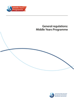 General regulations: Middle Years Programme