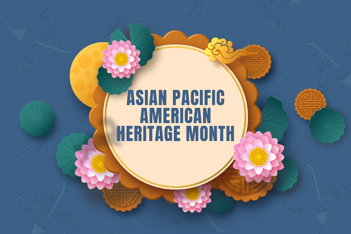 Asian Paciifc American Month